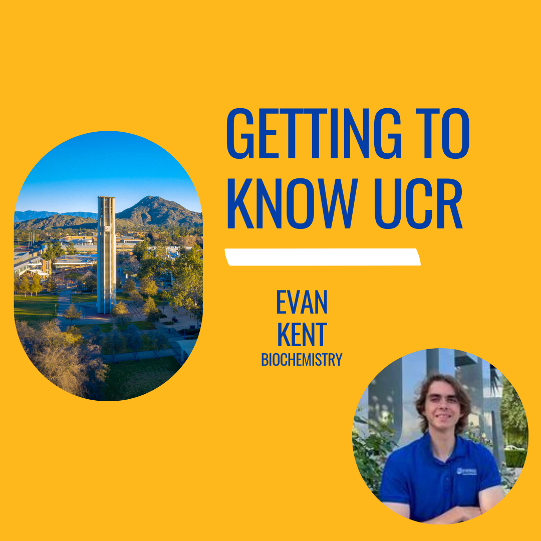 Getting to Know UCR with Evan Kent